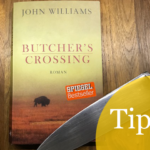 butcher's crossing, John Williams