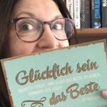 Glück findet man überall
