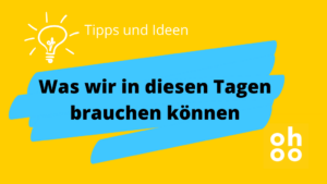 9 Tipps und Ideen für diese Tage