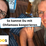 Mit ohfamoos kooperieren