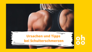 Schulterschmerzen Tipps