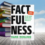 Factfulness von Hans Rosling