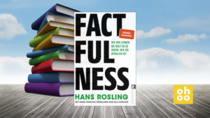 Factfulness von Hans Rosling