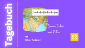 Durch den Norden des Iran