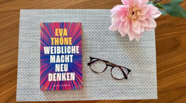 weibliche Macht neu denken